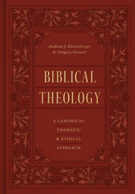 Image of Biblical Theology: A Canonical Thematic and Ethical Approach