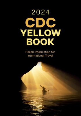 Image of CDC Yellow Book 2024: Health Information for International Travel