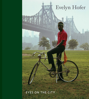 Image of Evelyn Hofer: Eyes on the City