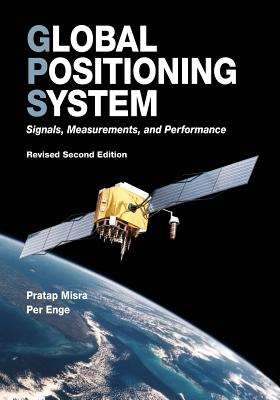 Image of Global Positioning System: Signals Measurements and Performance (Revised Second Edition)