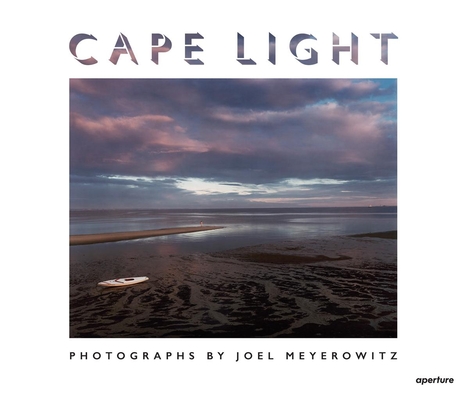 Image of Joel Meyerowitz: Cape Light