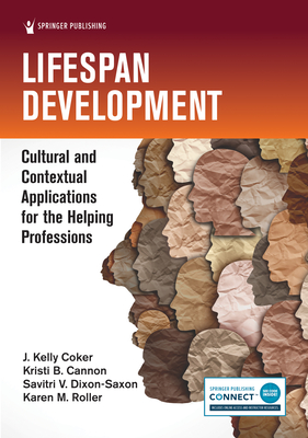 Image of Lifespan Development: Cultural and Contextual Applications for the Helping Professions
