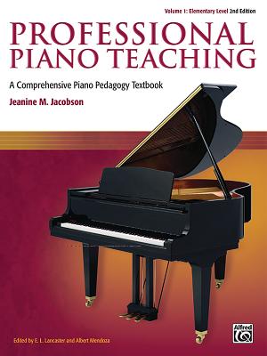 Image of Professional Piano Teaching Vol 1: A Comprehensive Piano Pedagogy Textbook