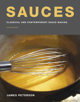 Image of Sauces: Classical and Contemporary Sauce Making Fourth Edition