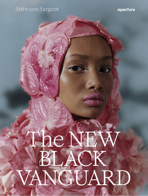 Image of The New Black Vanguard: Photography Between Art and Fashion