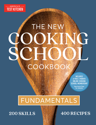 Image of The New Cooking School Cookbook: Fundamentals