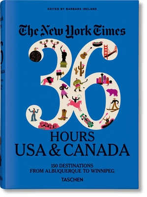 Image of The New York Times 36 Hours USA & Canada 3rd Edition